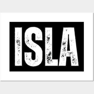 Isla Name Gift Birthday Holiday Anniversary Posters and Art